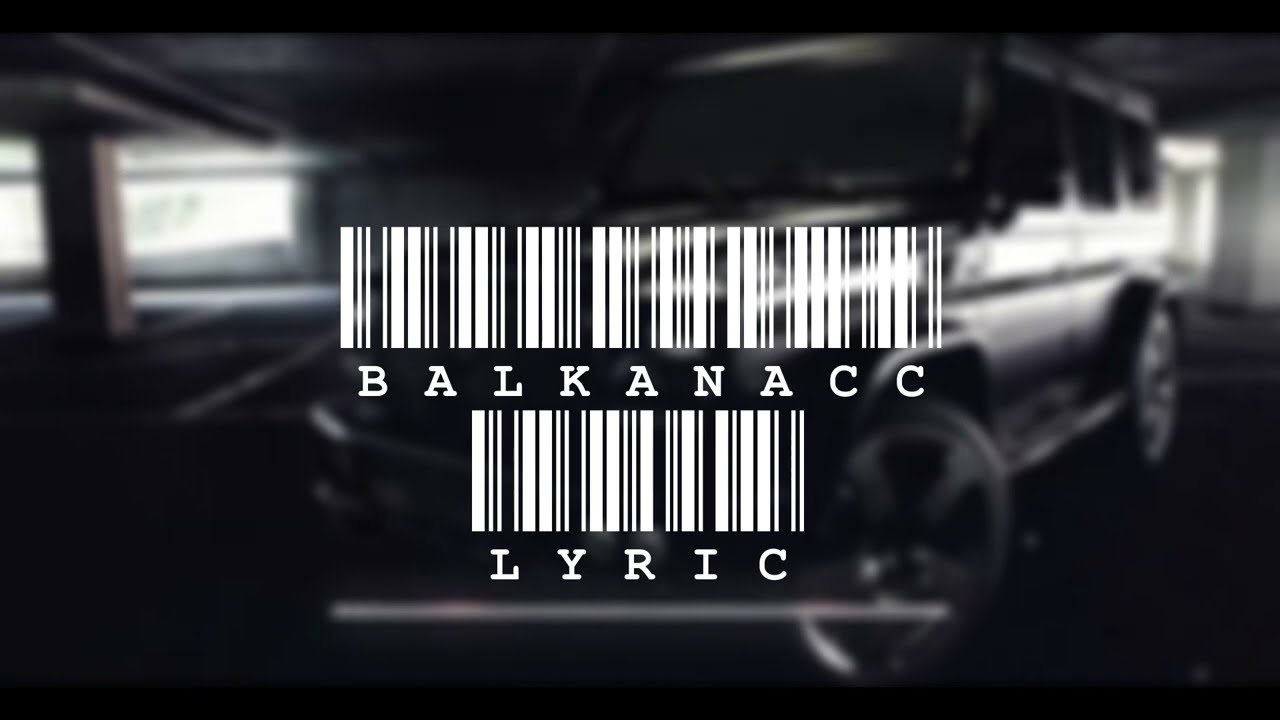 Balkanacc Lyric