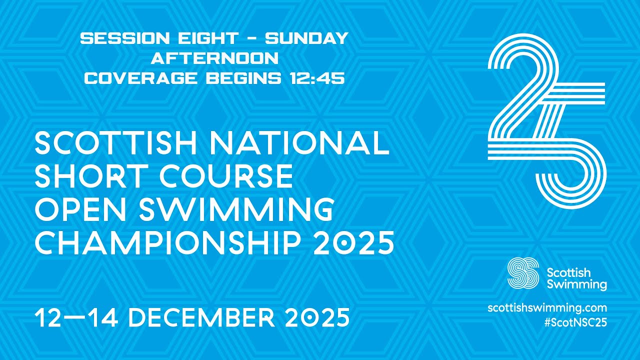 2025 Scottish National Short Course Open Swimming Championships - Session Eight - Sunday Afternoon