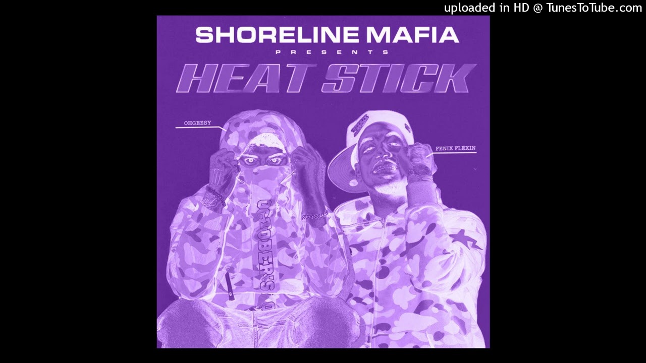 Shoreline Mafia - HEAT STICK (Instrumental)