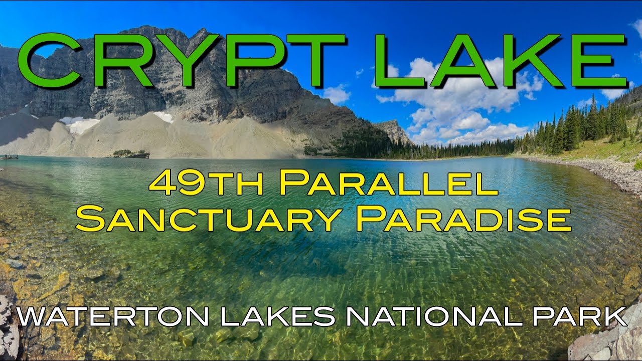 Most unique hiking trail in the Canadian Rockies | Crypt Lake - Waterton Lakes National Park
