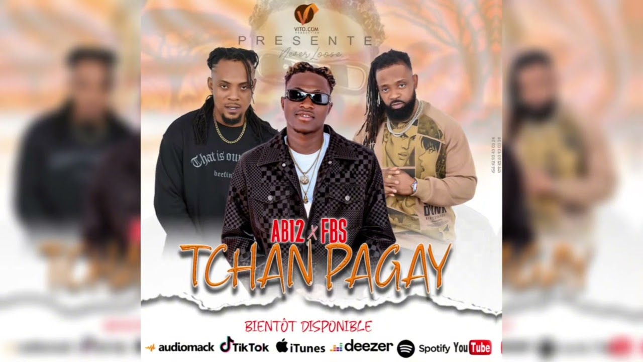 AB 12 feat FBS Tchan Pagay ( Audio )