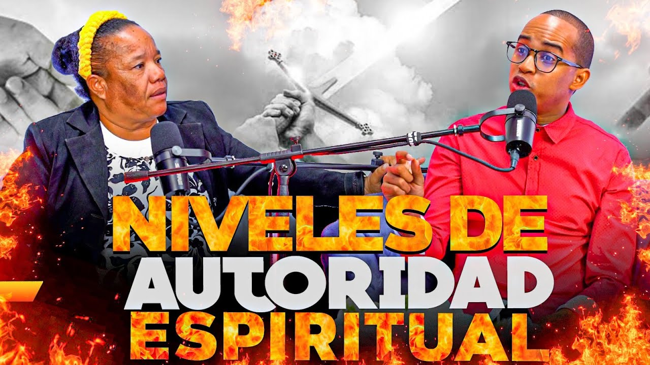 NIVELES DE AUTORIDAD ESPIRITUAL - PASTORA KENIA FERNANDEZ & @Aldrin Felix Oficial