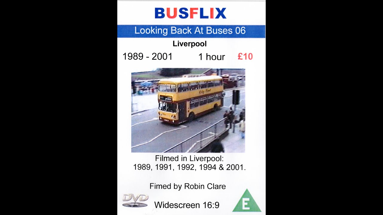 Looking Back At Buses 06  Liverpool  1989 - 2001