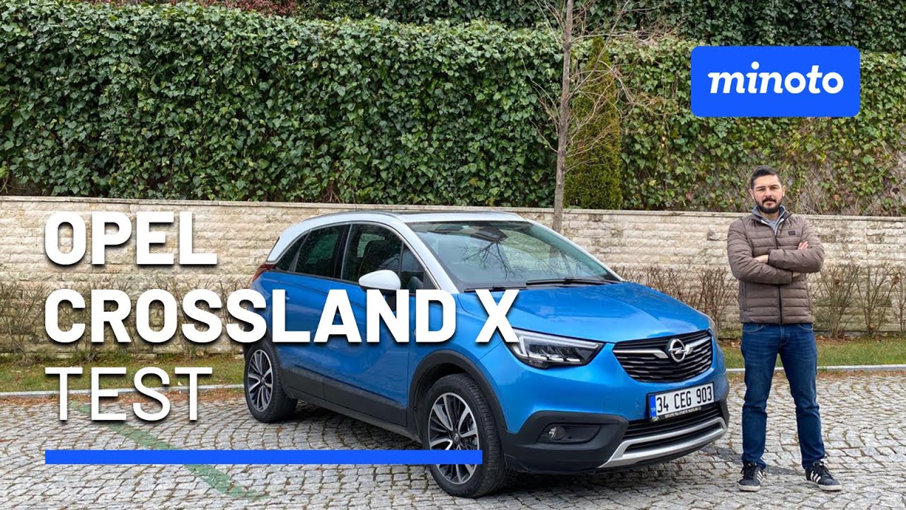 Opel Crossland X | Test Sürüşü