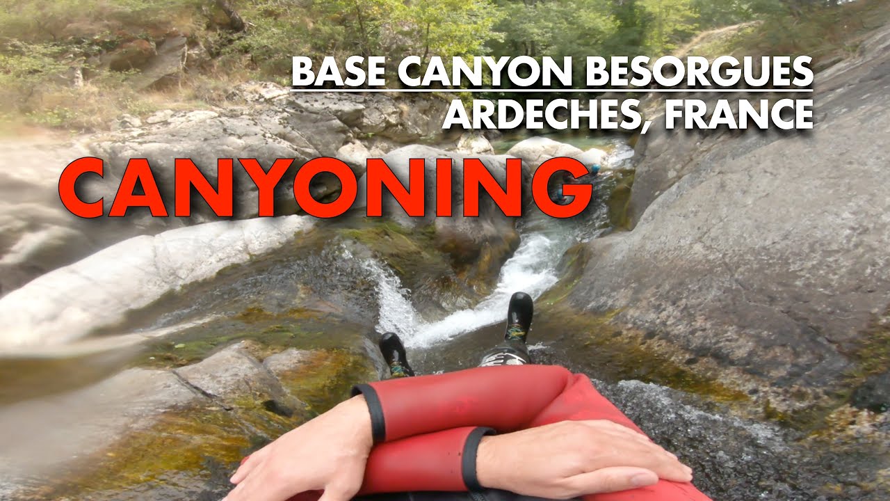 Canyoning | Base Canyon de la Besorgues | Labastide sur Besorgues - Ardèche - France