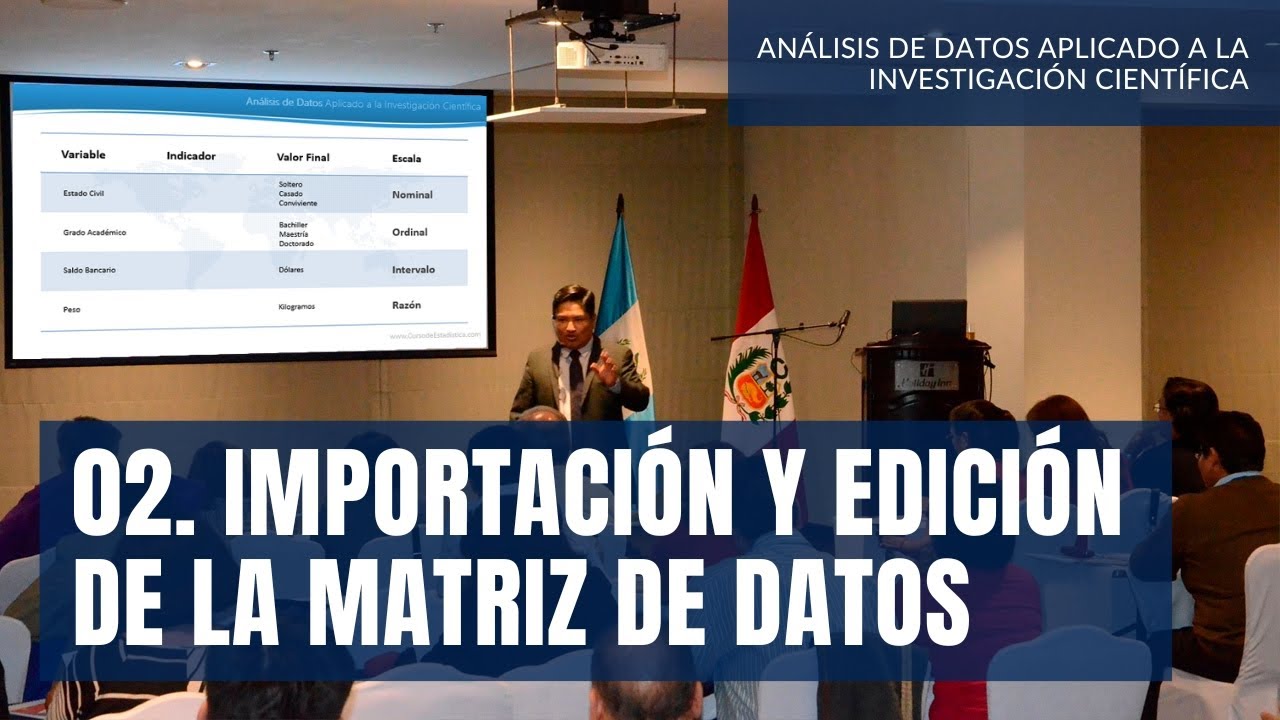 02. Importación y edición de la matriz de datos | Curso de Estadística | Investigación Científica