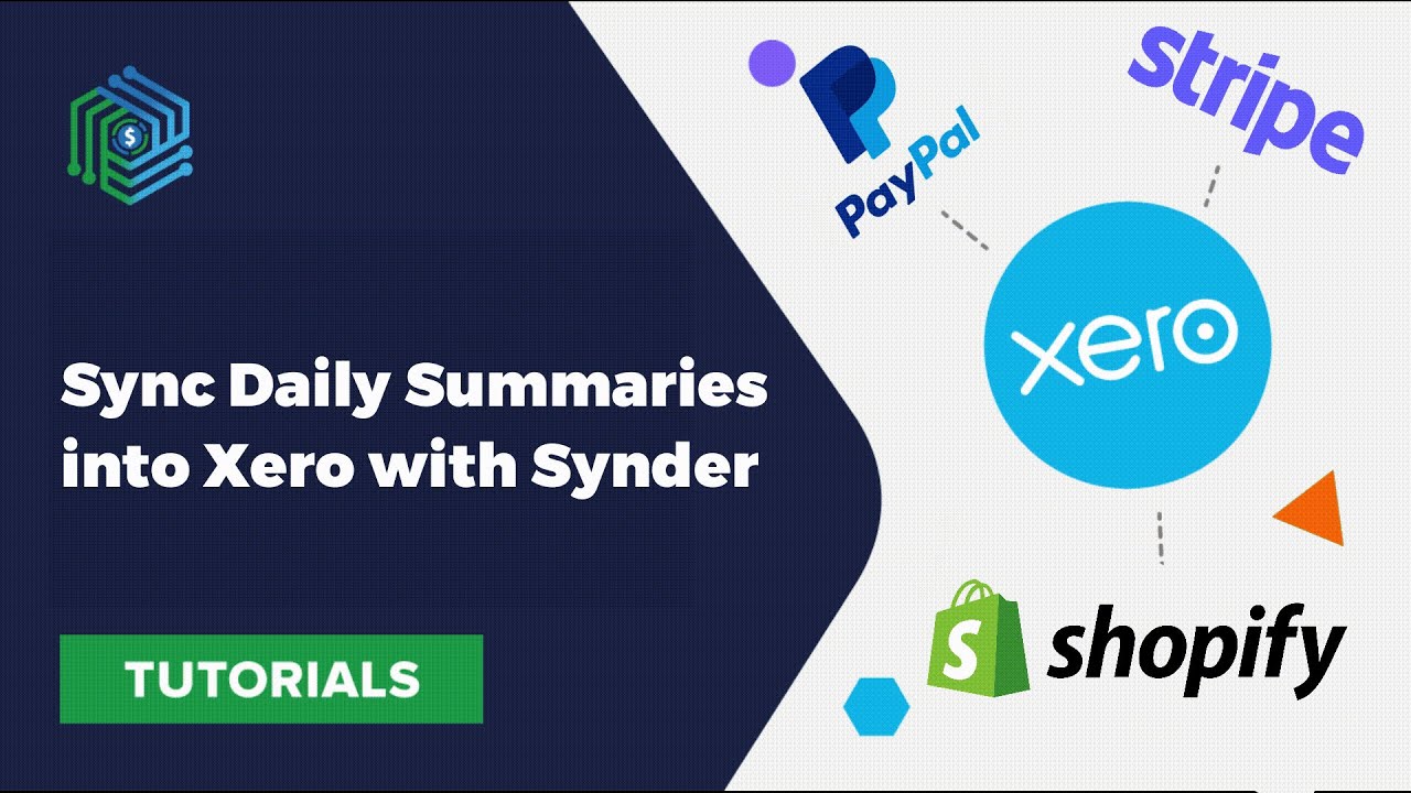 How to Sync Shopify & Stripe to Xero | Daily Summaries Integration Tutorial with Synder