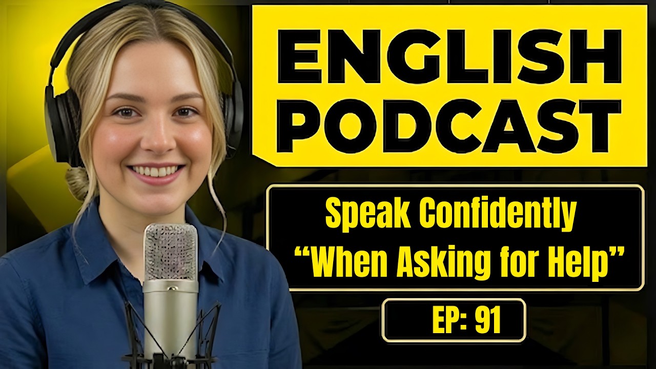 100 Essential Phrases & How to Talk When Asking for Help in English | English Conversation Practice