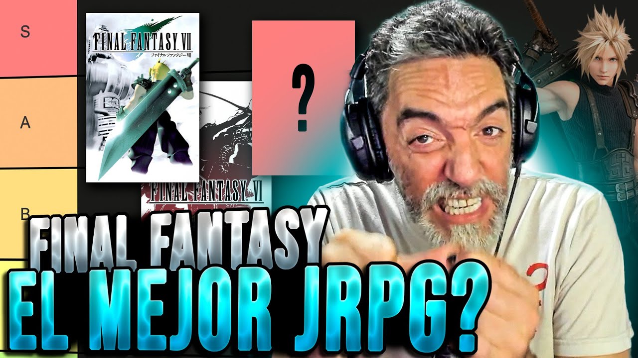 Tier List: Final Fantasy | Tiempo de Videojuegos