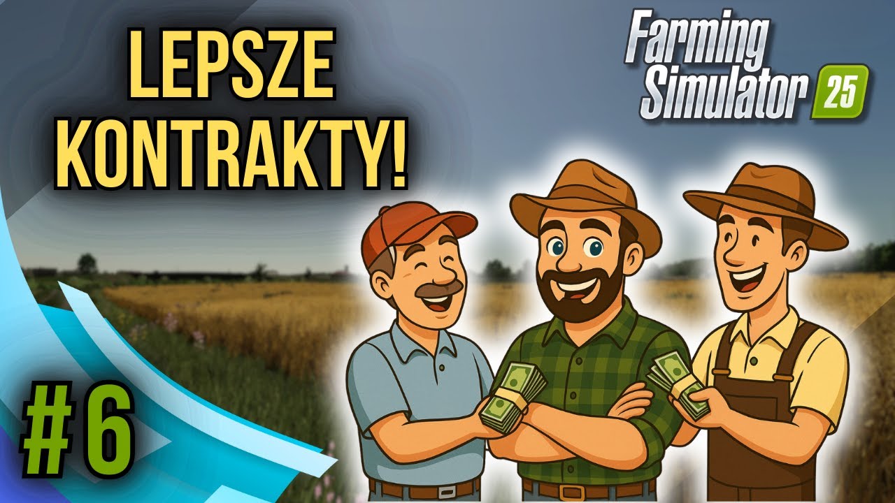 W KOŃCU LEPSZE KONTRAKTY! | FS25 #6