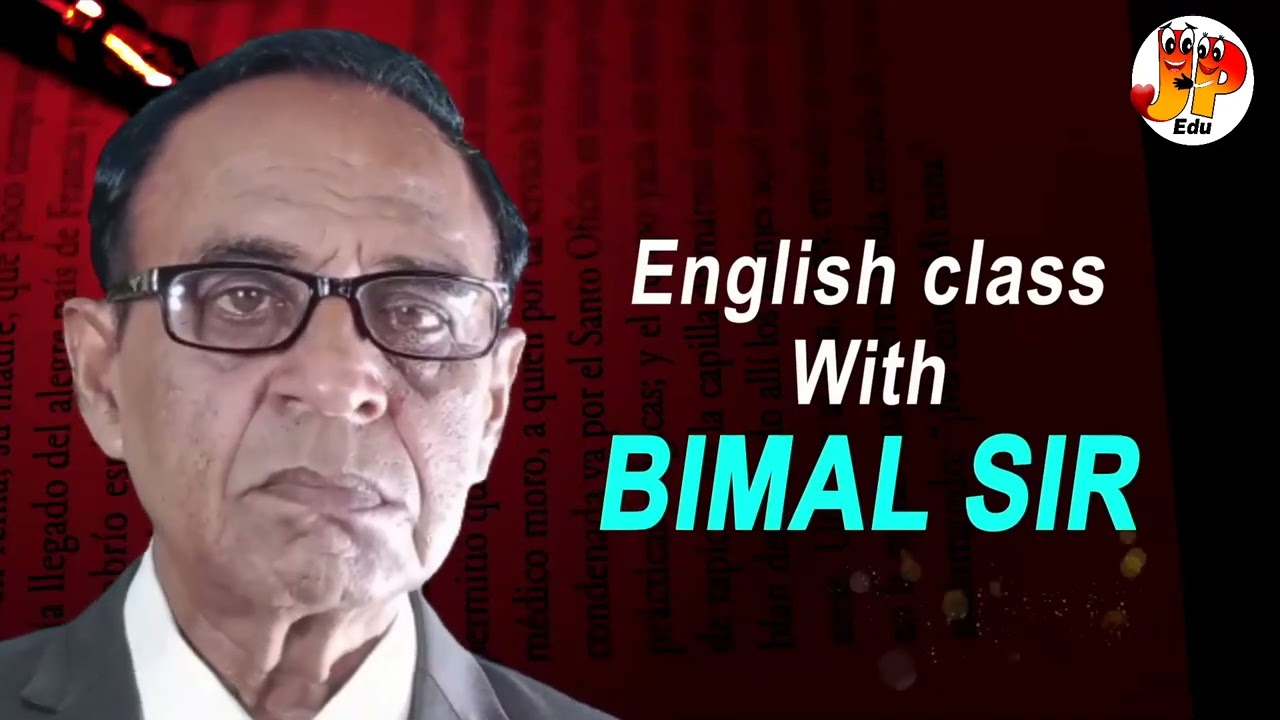 COMING SOON....English Class With BIMAL SIR II Education Mania