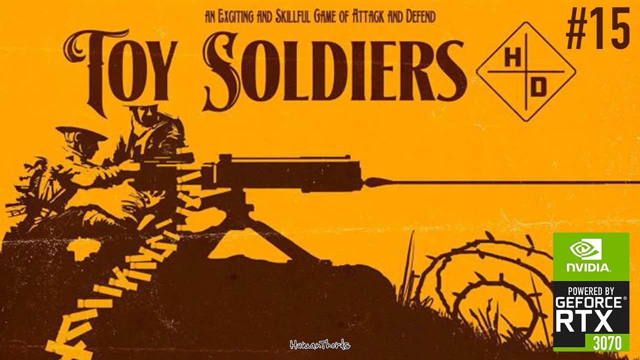 Toy Soldiers HD | Campaign Level 15 - The Last Offensive [4K ● 60FPS]