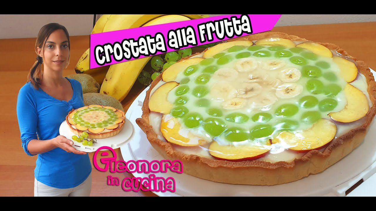 CROSTATA ALLA FRUTTA ricetta dolce