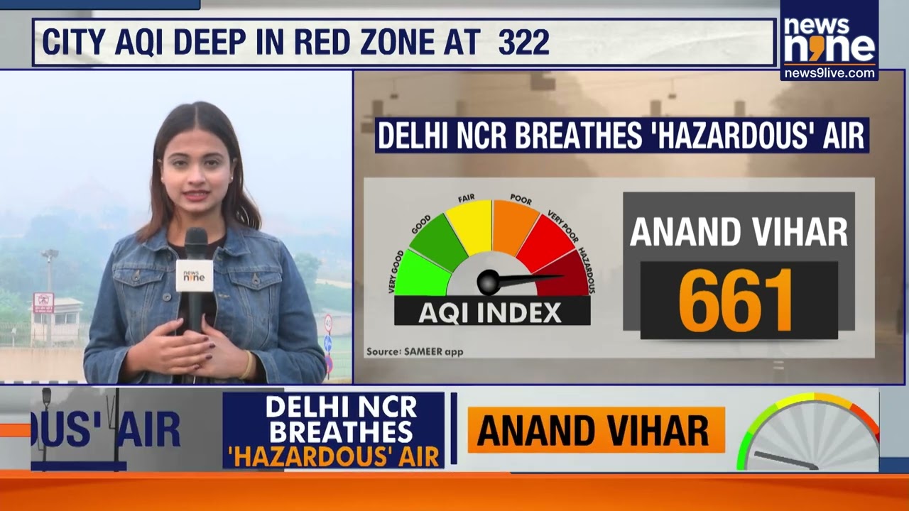 Delhi Air Pollution Crisis: AQI Hits Hazardous Levels, NCR Chokes on Smog | News9