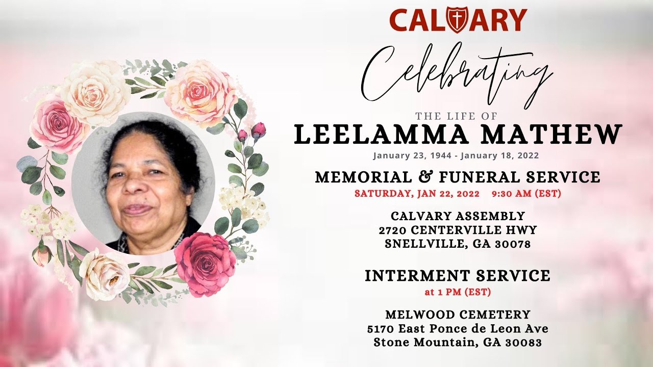 Leelamma Mathew-Memorial & Funeral Service-Live Stream