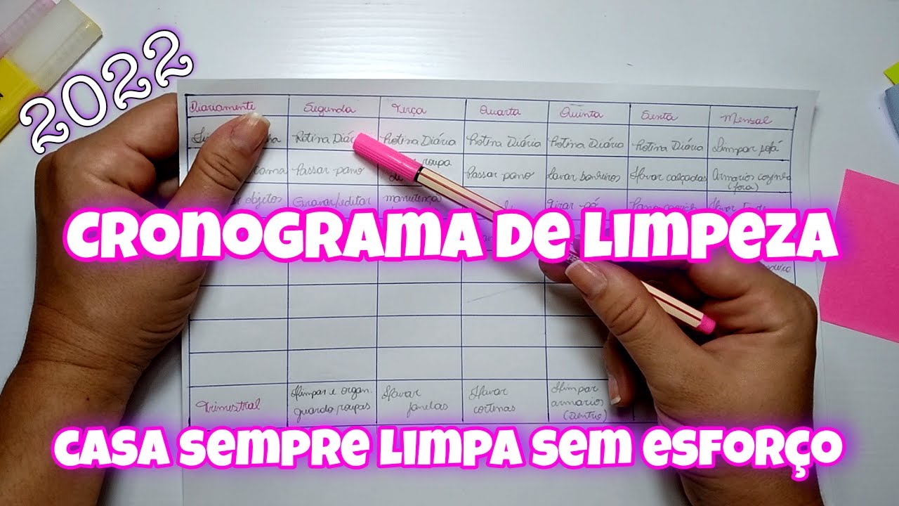 NOVO CRONOGRAMA DE LIMPEZA DOMÉSTICA 2022 ❤ COMO MONTAR UM CRONOGRAMA DE LIMPEZA