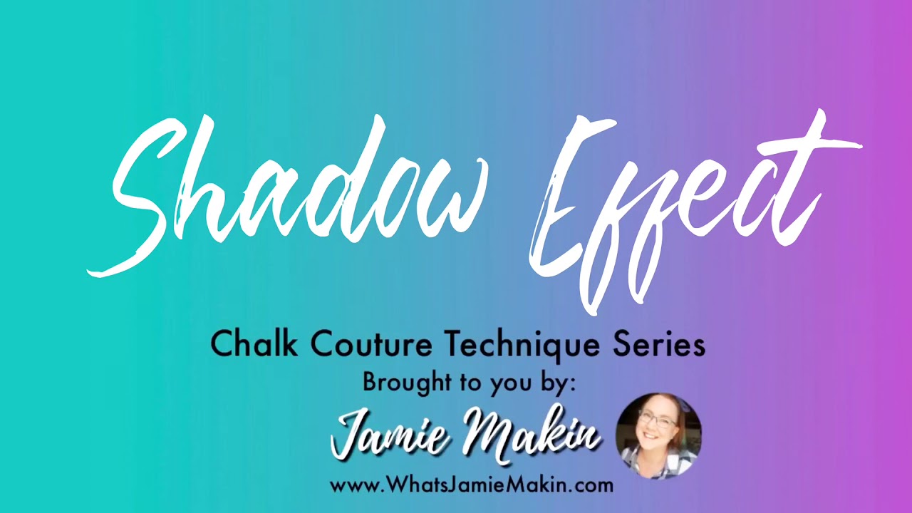 Shadows Effect with Chalk Couture Chalkology Paste