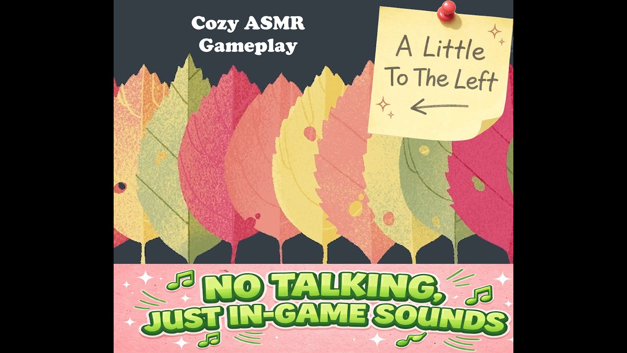 A Little to the Left – Cozy ASMR Gameplay | No Talking, Just In-Game Sounds | part 3