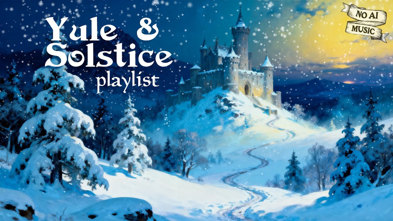 Relaxing Medieval Celtic Yule Playlist ᯽ Winter Solstice Celebration | No AI