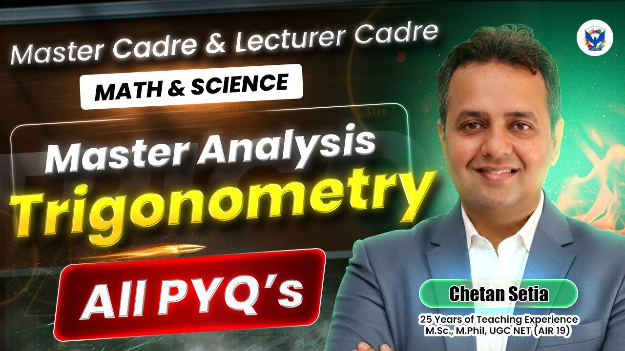 Master Analysis of Trigonometry || All PYQ's || Master Cadre & Lecturer Cadre || Math & Science