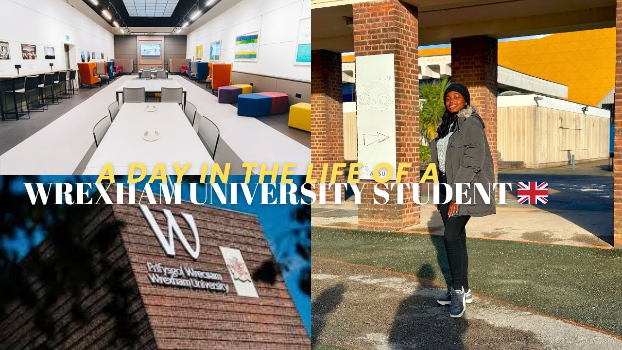 DAY IN THE LIFE OF A WREXHAM UNIVERSITY STUDENT | Everything about Wrexham University