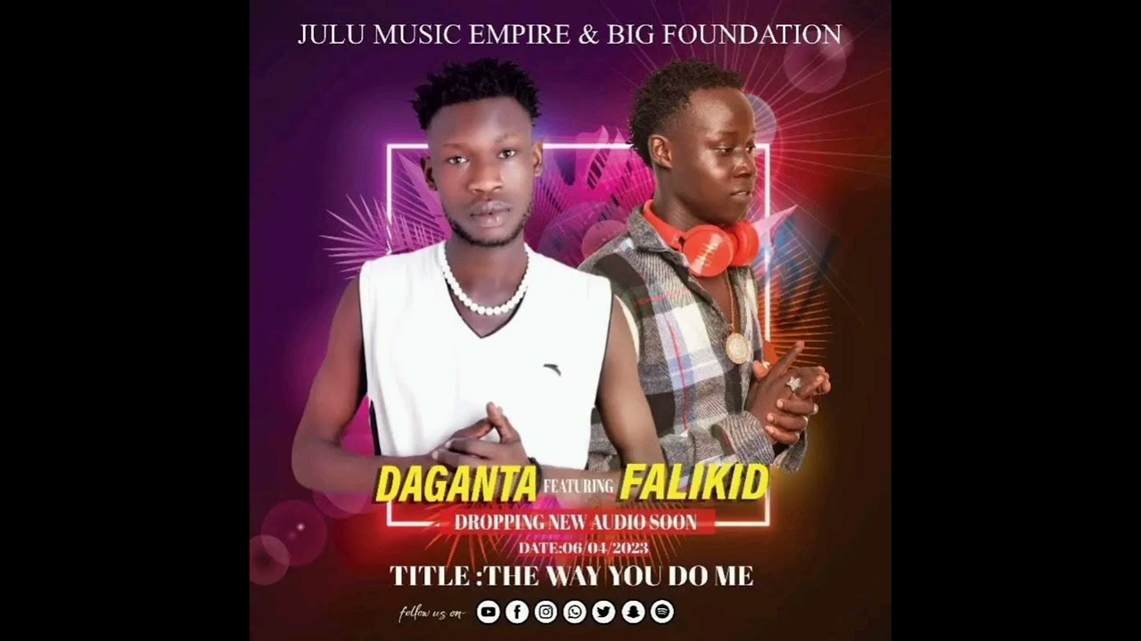 Daganda ft Fali The way you do me