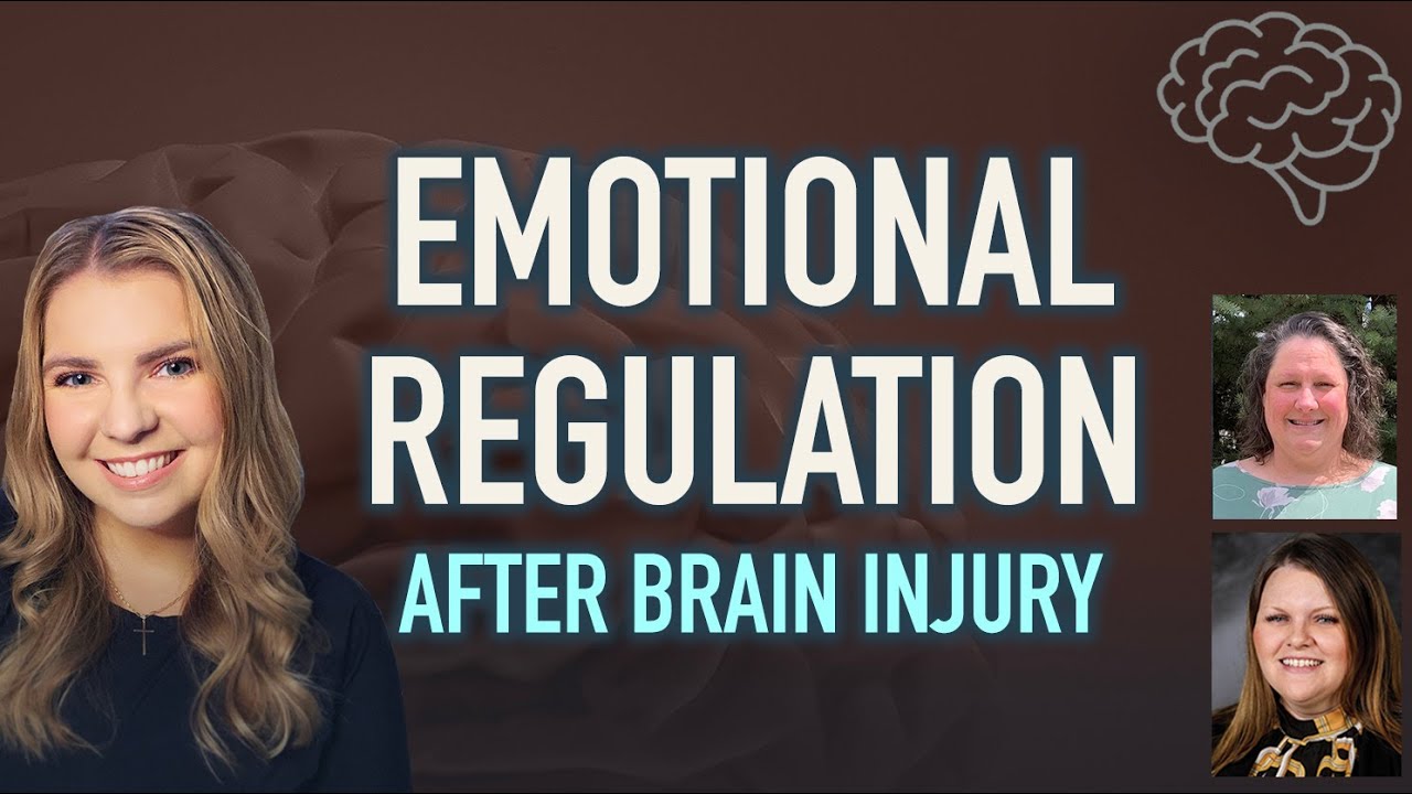 Emotional Regulation after Brain Injury