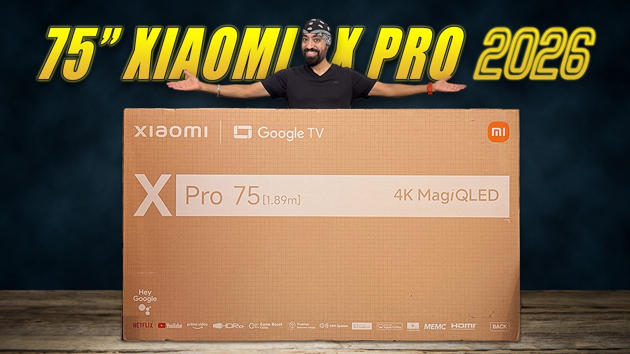 Let's go MAXX - Xiaomi X Pro 75 inch QLED TV 2026🔥
