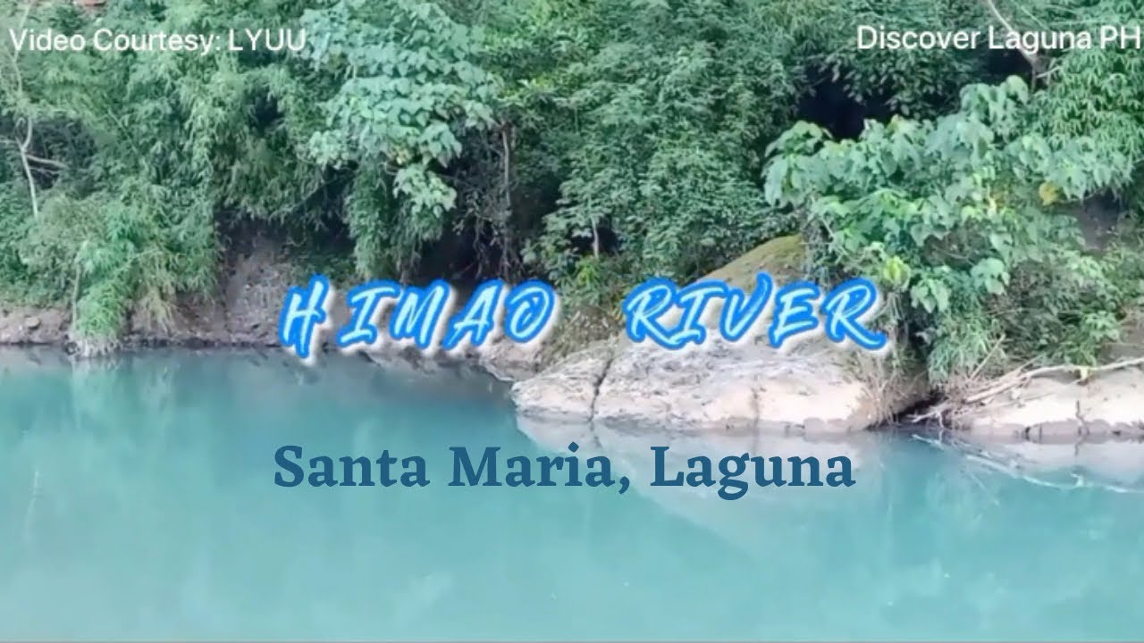 HIMAO RIVER in SANTA MARIA, LAGUNA