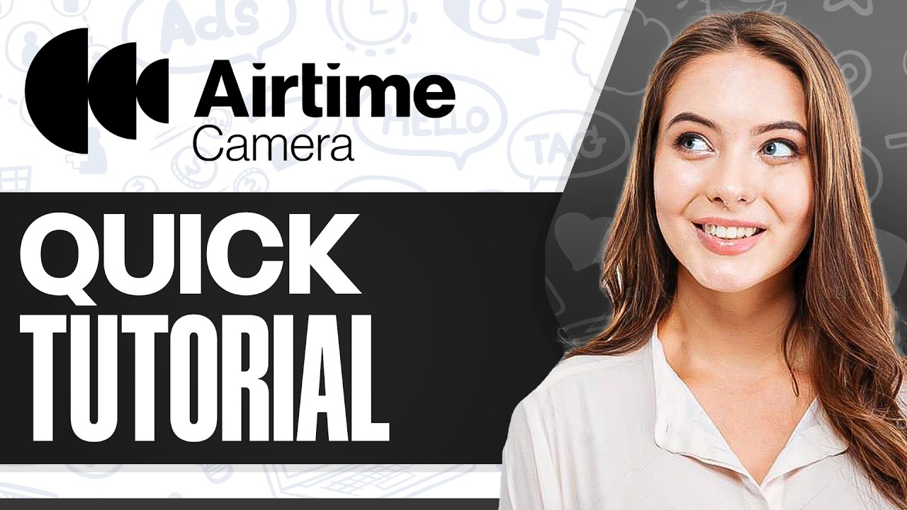 Как пользоваться Airtime Camera (2026): Краткое руководство