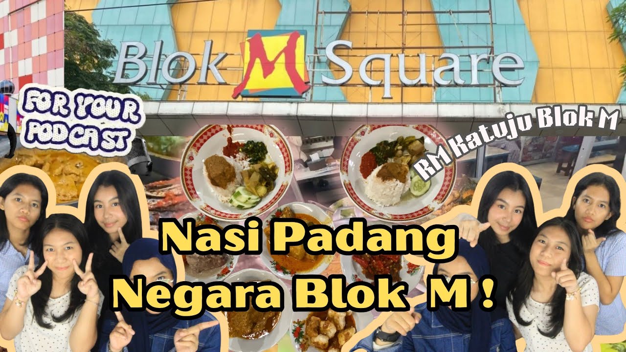 REVIEW KULINER NUSANTARA: ADA NASI PADANG UNDERRATED DI BLOK M⁉️ - FYP Vol. 2