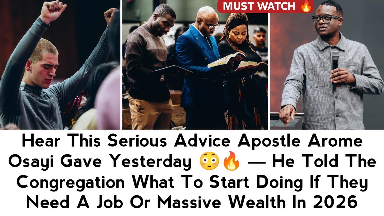 HEAR THIS SERIOUS ADVICE APOSTLE AROME OSAYI GAVE YESTERDAY ABOUT MASSIVE WEALTH IN 2026 