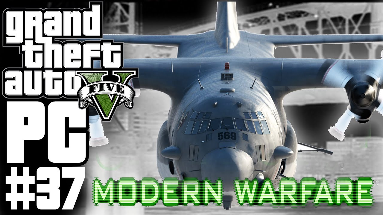 GTA 5 #37 - AC-130 
