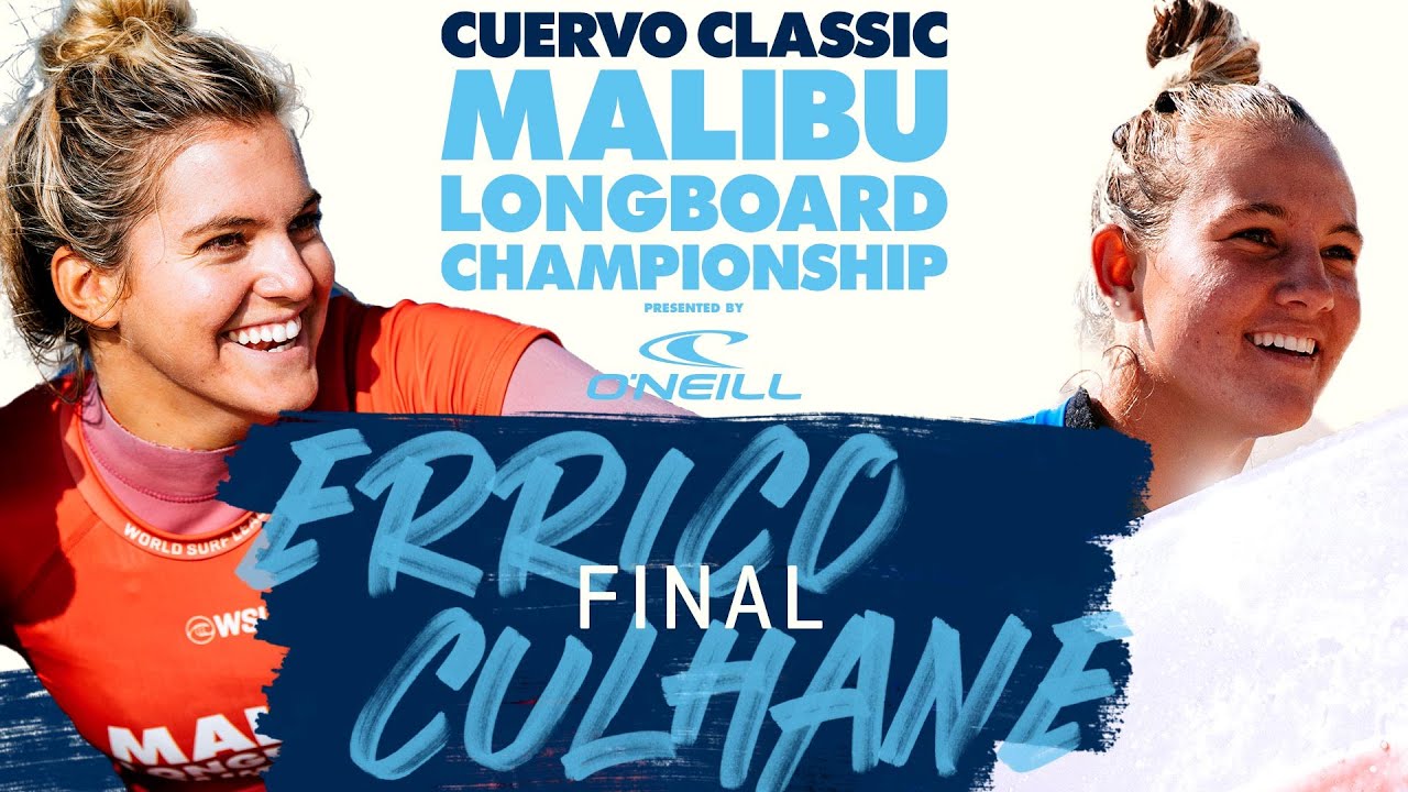 Soleil Errico vs Sophia Culhane | Cuervo Classic Longboard Championship - Final Heat Replay