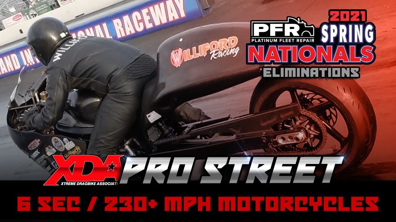 XDA 2021 Pro Street Eliminations - 6 Second | 220+ MPH | 650+ Horsepower Motorcycle Drag Racing