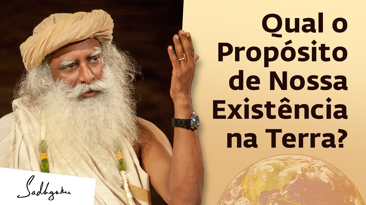 Porque Estamos Aqui? | Sadhguru Português