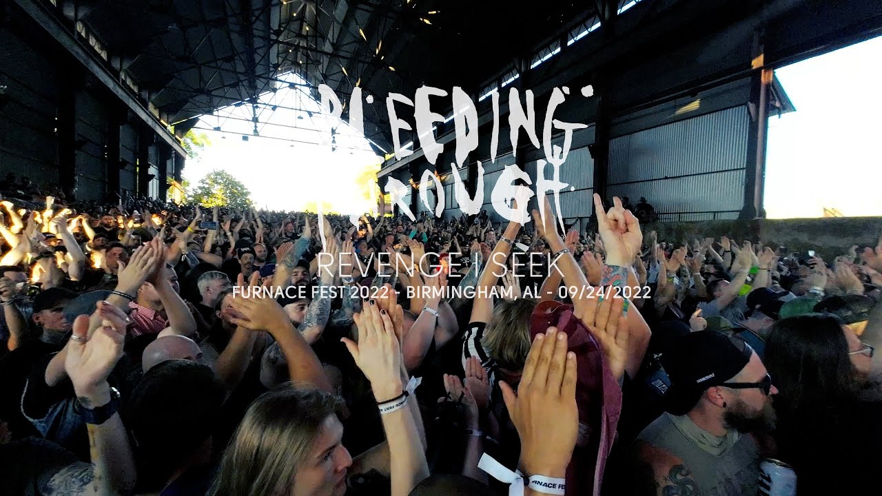 Bleeding Through - Revenge I Seek (Live at Furnace Fest 2022, Birmingham, AL)