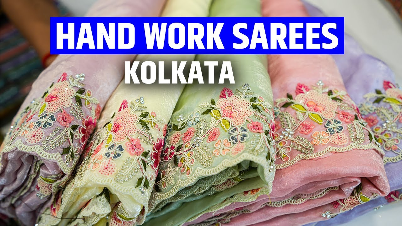 Pure Hand Work Sarees Manufacturer and Wholesaler In Kolkata, Barabazar
