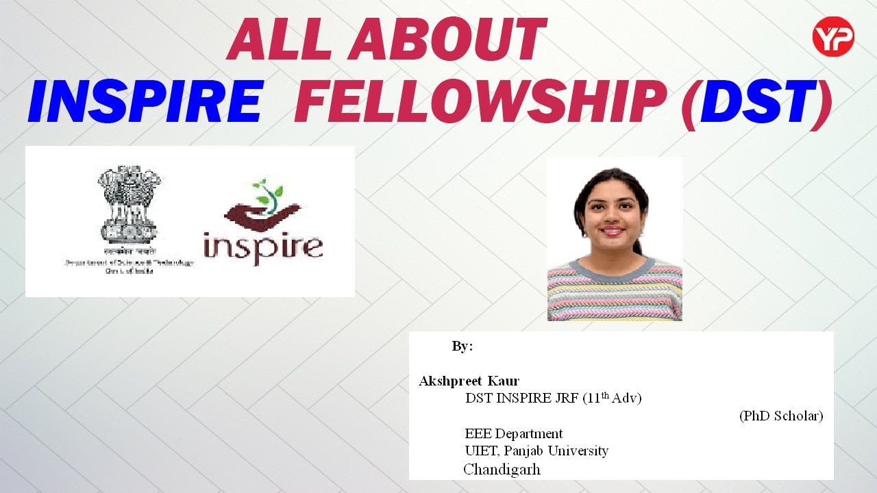 All about #INSPIRE #Fellowship #DST Akshpreet Kaur #JRF #PhDScholar #EEE #UIET #PanjabUniversity