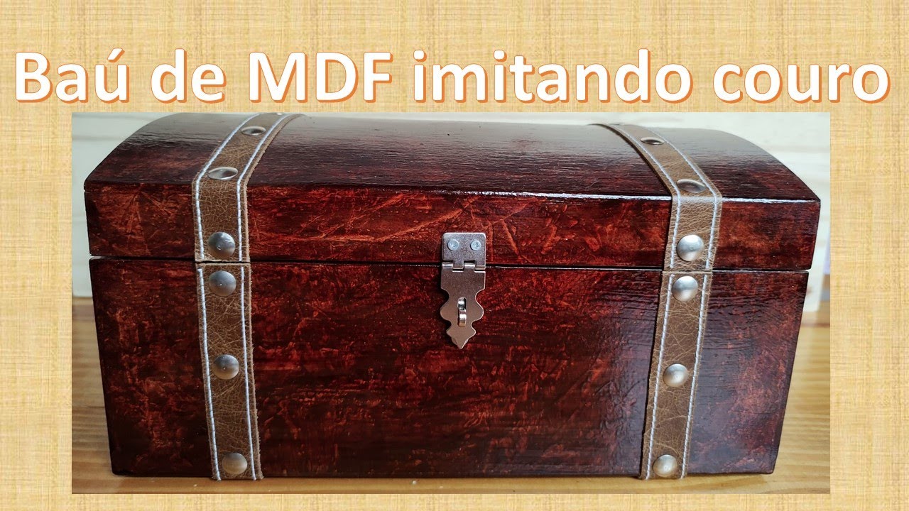 Baú MDF imitando couro