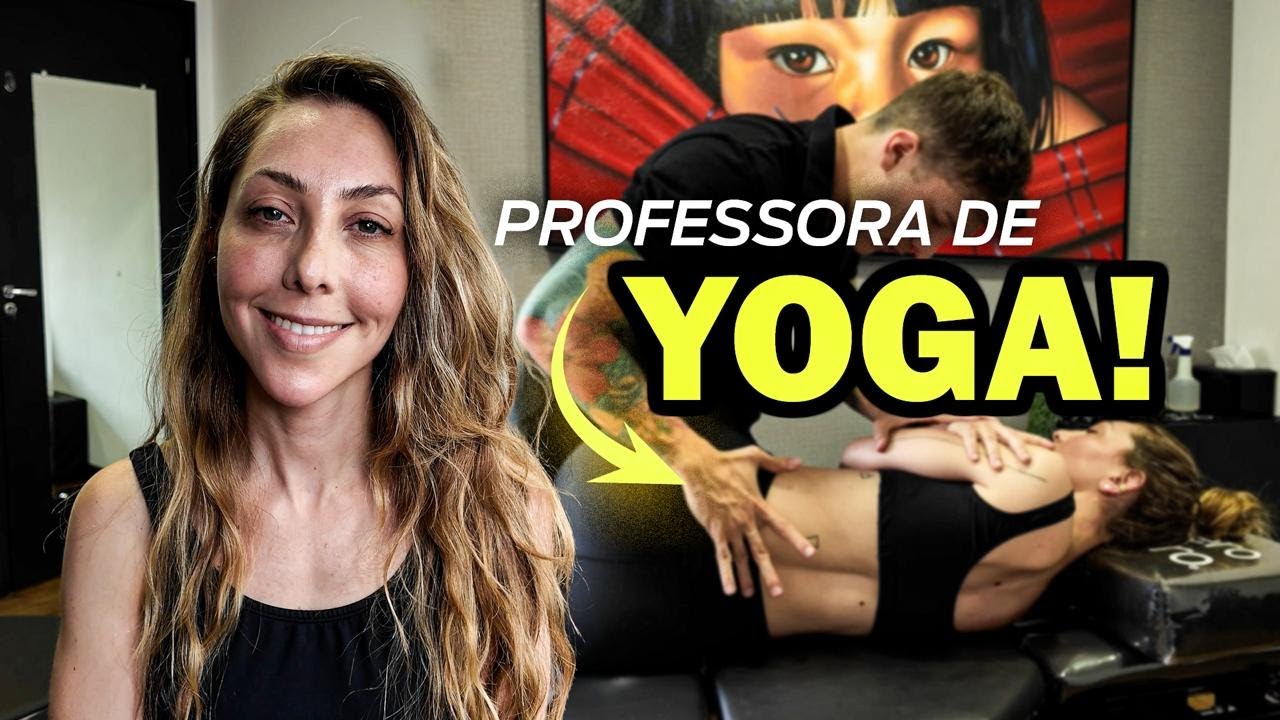 FISIOTERAPEUTA PROFESSORA DE YOGA FALA A VERDADE SOBRE EXPERIENCIA DE QUIROPRAXIA!
