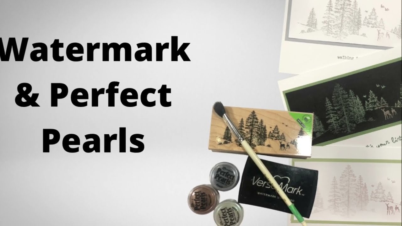 Stamping Tips, Tricks & Techniques for Beginners Playlist Video 10: Watermark & Perfect Pearls