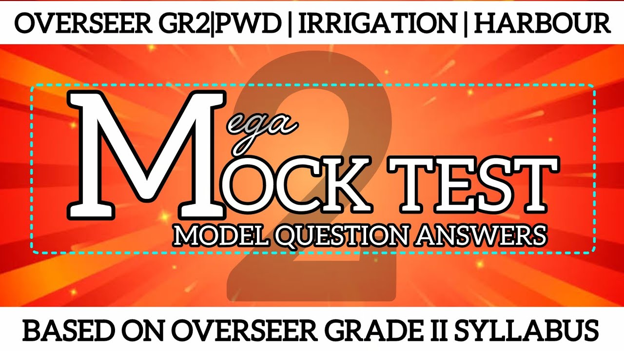 MODEL QUESTION ANSWERS MOCK TEST ON OVERSEER GRADE 2 PWD IRRIGATION HARBOUR EXAM KERALA PSC
