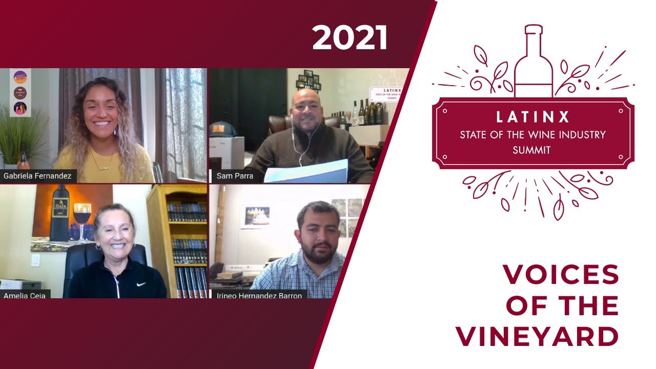 Voices of the Vineyard l 2021 LatinX State of the Wine Industry Summit