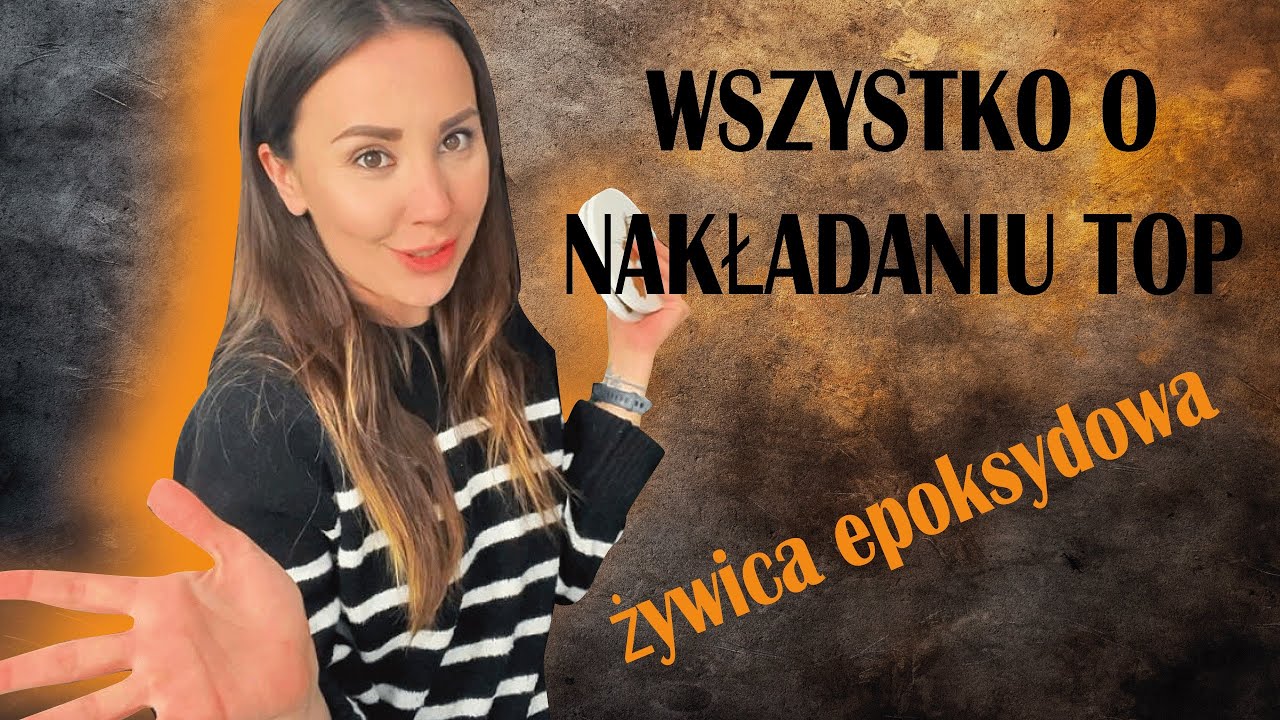 Żywica epoksydowa-wszystko o nakładaniu TOP