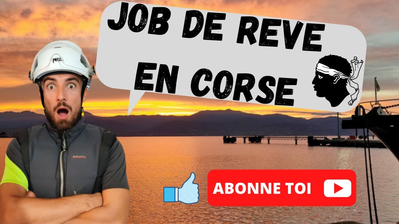 Une journée au travail en Corse: vue de mer et du ciel
