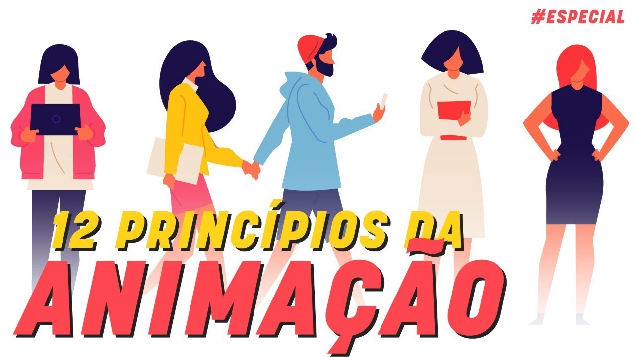 OS 12 PRINCÍPIOS DA ANIMAÇÃO EM PERSONAGENS com Nathália Okimoto