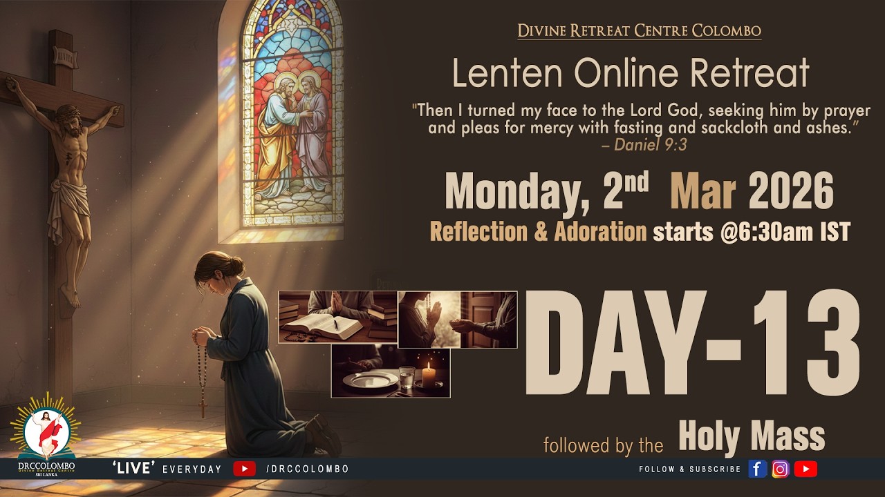 (LIVE) Lenten Online Retreat; | Monday | 2 March 2026 | DRCColombo