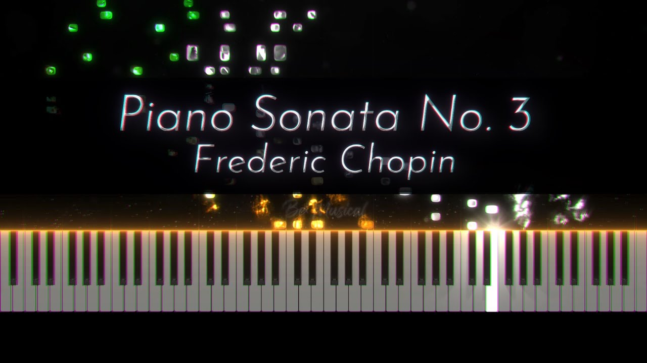 Chopin: Piano Sonata No. 3 in B minor, Op. 58 [Fialkowska]