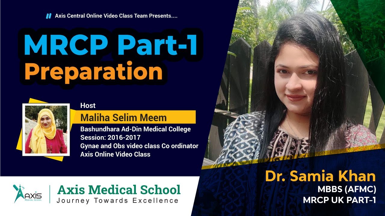 MRCP Part 1 Preparation ll Dr. Samia Khan
